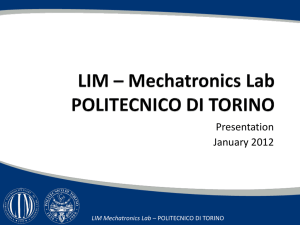 Prototyping Center LIM – Mechatronics Lab POLITECNICO DI TORINO