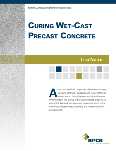 Wet-Cast Curing Properties - National Precast Concrete Association
