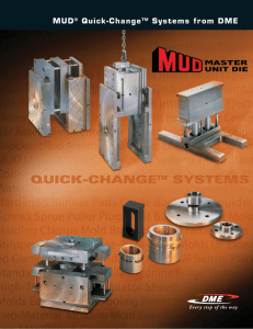 MUD® Quick-Change™ Systems from DME