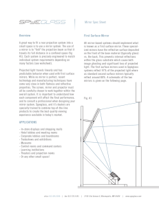 Mirror Spec Sheet First Surface Mirror Overview APPLICATIONS