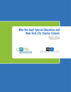 Why the Gap? Special Education and New York City Charter Schools