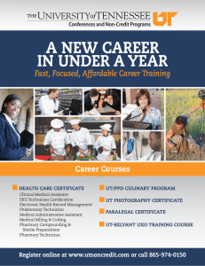 A NEW CAREER IN UNDER A YEAR - The University of Tennessee
