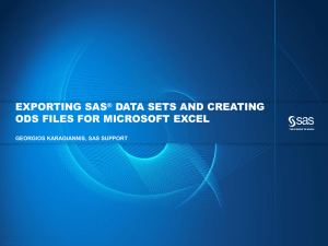 Exporting SAS Data sets and creating ODS files for Microsoft Excel