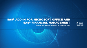 SAS® ADD-IN FOR MICROSOFT OFFICE AND SAS® FINANCIAL