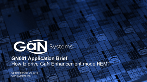 GaN Systems - How to drive GaN Enhancement mode HEMT