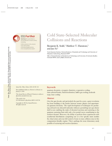 Cold State-Selected Molecular Collisions and Reactions