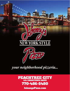 your neighborhood pizzeria... - Johnny`s New York Style Pizza