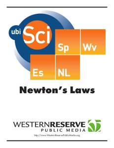 Newton`s Laws - Western Reserve Public Media