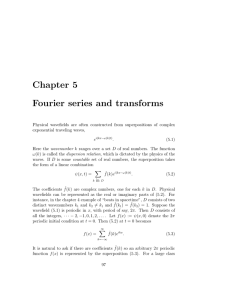 Chapter 5 Fourier series and transforms