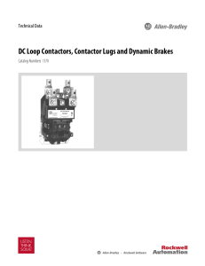 DC Loop Contactors, Contactor Lugs and Dynamic Brakes