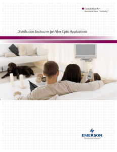 Distribution Enclosures for Fiber Optic Applications