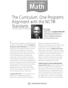 The Curriculum: One Program`s Alignment with the NCTM Standards