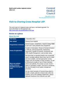 Charing Cross Hospital LEP Site Visit Report