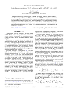 Centrality determination of Pb-Pb collisions at √ sNN = 2.76 TeV