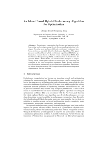 An Island Based Hybrid Evolutionary Algorithm for