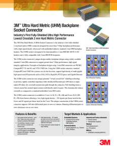 3M™ Ultra Hard Metric (UHM) Backplane Socket Connector