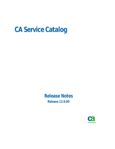 CA Service Catalog Release Notes - Support