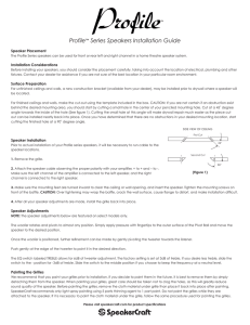 Profile™ Series Speakers Installation Guide