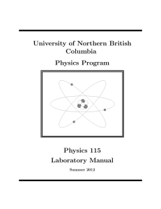 University of Northern British Columbia Physics Program Physics