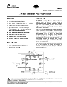 +/-3 A High-Efficiency PWM Power Driver (Rev. A)