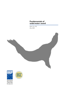 Fundamentals of underwater sound - International Association of Oil