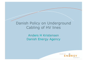 Danish Policy on Underground Cabling of HV lines