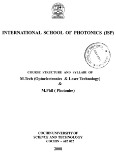 INTERNATIONAL SCHOOL OF PHOTONICS (ISP) M.Tech