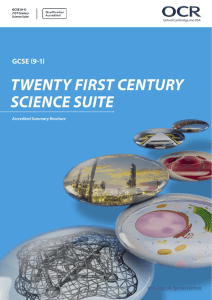 A Summary guide to GCSE (9-1) Twenty First Century Science Suite