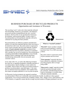 BUSINESS PURCHASE OF RECYCLED PRODUCTS Opportunities