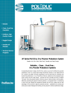 Reliable... Clean... Dust Free... Dry Powder Makedown Systems AF