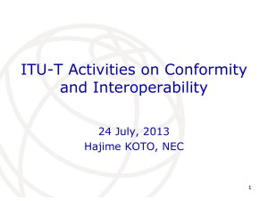 ITU-T Activities on Conformity and Interoperability