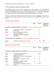 Autumn term, periods I-II Spring term, periods III-IV