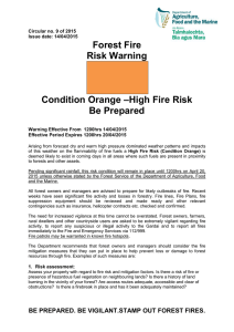 Forest Fire Risk Warning Condition Orange –High Fire Risk Be