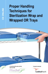 Proper Handling Techniques for Sterilization Wrap and Wrapped OR