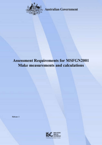 Assessment Requirements for MSFGN2001 Make measurements