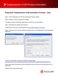 User Activation Guide to the Telepresence m100`s