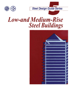 Low- and Medium-Rise Steel Buildings Design Guide for Low