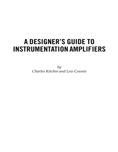 A Designer`s Guide to Instrumentation Amplifiers (Rev. 0)