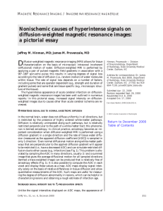 Nonischemic causes of hyperintense signals on diffusion