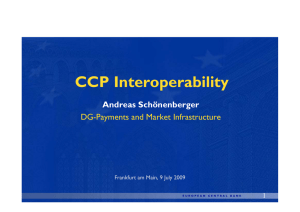 CCP Interoperability - European Central Bank
