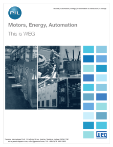 Motors, Energy, Automation This is WEG
