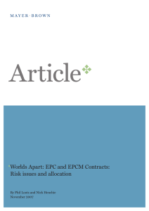 Worlds Apart: EPC and EPCM Contracts: Risk issues and