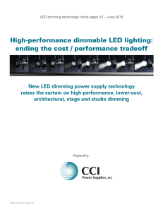 High-performance dimmable LED lighting: ending the cost