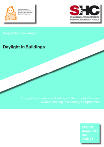 Daylight in Buildings - the International Energy Agency`s Energy in