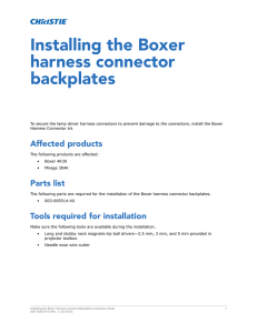 Installing the Boxer harness connector backplates
