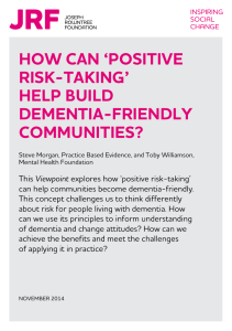 How can positive risk taking help build dementia friendly communities