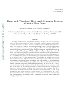 Holographic Theories of Electroweak Symmetry Breaking without a