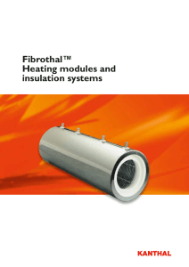 Fibrothal™ Heating modules and insulation systems
