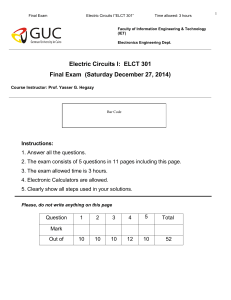 Electric Circuits I: ELCT 301 Final Exam (Saturday December 27