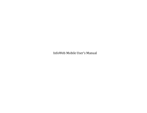 InfoWeb Mobile User`s Manual